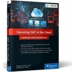 Operating SAP in the Cloud: Lanscape and Infrastructures