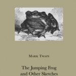 The Jumping Frog and Other Stories