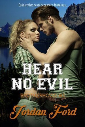 Hear No Evil (Brotherhood #3)