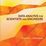 Data Analysis for Scientists and Engineers