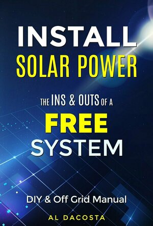INSTALL SOLAR POWER: Solar Energy Without any Upfront Costs
