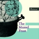 The Mussel Feast