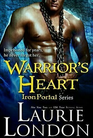 Warrior&#039;s Heart (Iron Portal, #3)