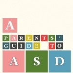 A Parents&#039; ABC of the Autism Spectrum