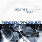 Jhazmyne&#039;s Lullabye by 7 Angels 7 Plagues
