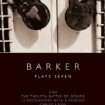 Barker: Plays Seven