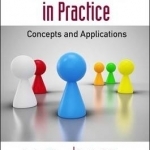 Human Factors in Practice: Concepts and Applications