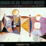 Mingus Ah Um by Charles Mingus