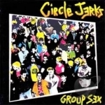 Group Sex by Circle Jerks