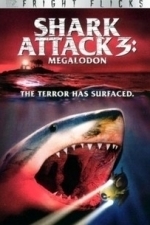 Shark Attack 3: Megalodon (2004)
