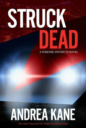 Struck Dead (Forensic Instincts #10)