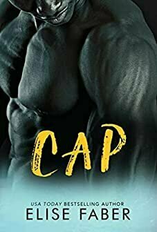 Cap (Gold Hockey Season 2, #6) by Elise Faber