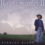 Stanley Blues by Ralph Stanley, II