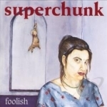 Foolish by Superchunk
