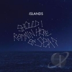 Should I Remain Here at Sea? by Islands