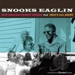 New Orleans Street Singer/That&#039;s All Right by Snooks Eaglin