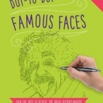 Dot-to-Dot: Famous Faces: Join the Dots to Reveal the Great History-Makers