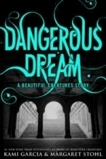 Dangerous Dream