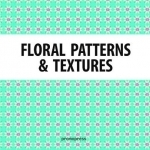 Floral Patterns & Textures: Pops a Porter
