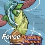 Force: Drawing Human Anatomy