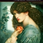 Pre-Raphaelites Masterpieces of Art