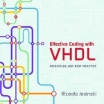 Effective Coding with VHDL: Principles and Best Practice