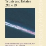 Core Tax Annual: Trusts and Estates: 2017/18