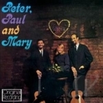 Peter Paul &amp; Mary by Peter, Paul, And Mary