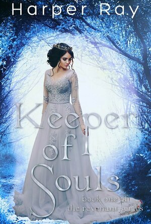 Keeper of Souls (The Revenant Trilogy #1)