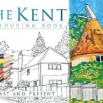 The Kent Colouring Book: Past & Present