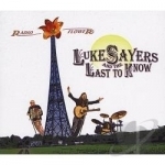 Radio Flower by Luke Sayers / Luke Sayers &amp; The Last to Know