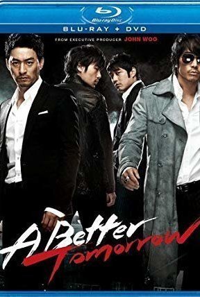 A Better Tomorrow (2010)