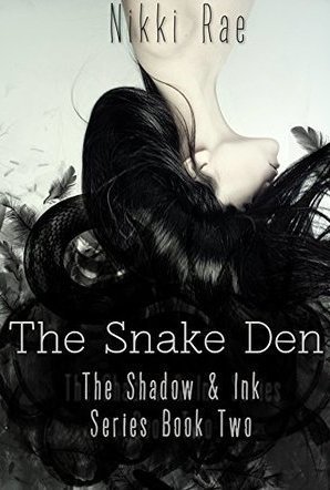 The Snake Den (Shadow and Ink #2)