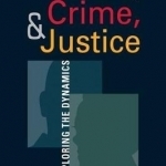 Gender, Crime, and Justice: Exploring the Dynamics