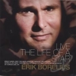Live The Life Of A Star by Erik Borelius