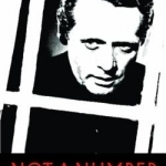 Not A Number: Patrick McGoohan: a Life