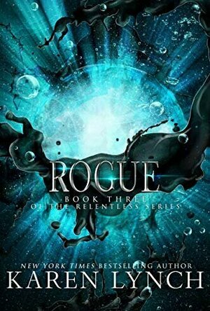 Rogue (Relentless #3)