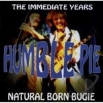 Natural Born Bugie: The Immediate Years by Humble Pie