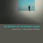 The Integrity of the Servant Leader