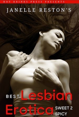 Best Lesbian Erotica: From Sweet to Spicy