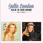 Julie Is Her Name, Vols. 1-2 by Julie London