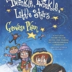 Twinkle, Twinkle, Little Stars