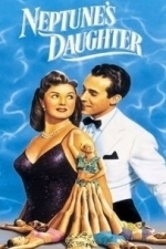 Neptune&#039;s Daughter (1949)