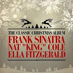 The Classic Christmas Album by Frank Sinatra