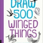 Draw 500 Winged Things