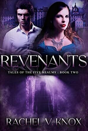 Revenants (Tales of the Five Realms #2)