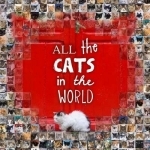 All the Cats in the World