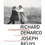 Richard Demarco &amp; Joseph Beuys: A Unique Partnership