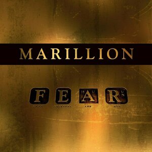 F. E. A. R. by Marillion
