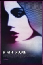 A Wife Alone (2012)